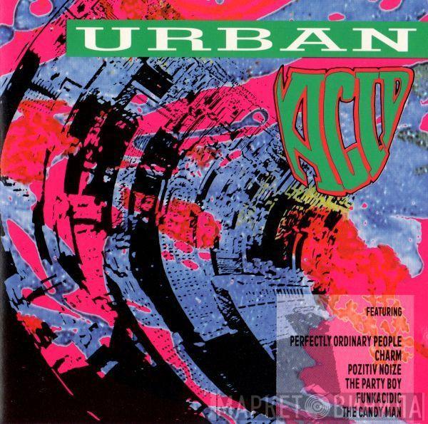  - Urban Acid