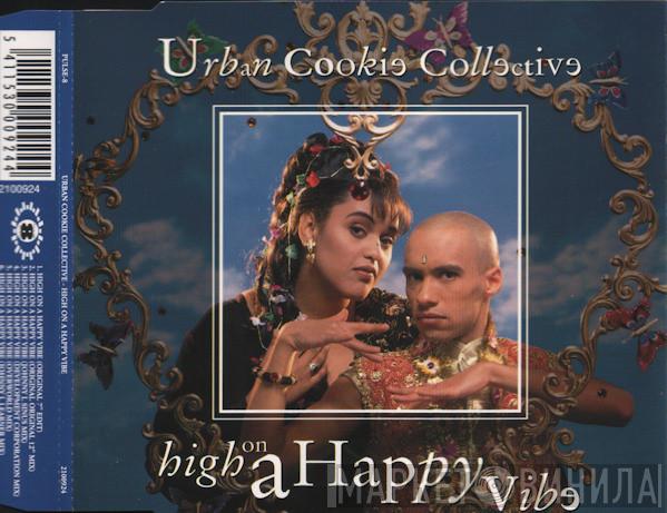  Urban Cookie Collective  - High On A Happy Vibe