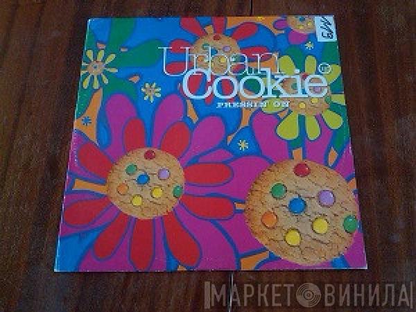 Urban Cookie Collective - Pressin' On