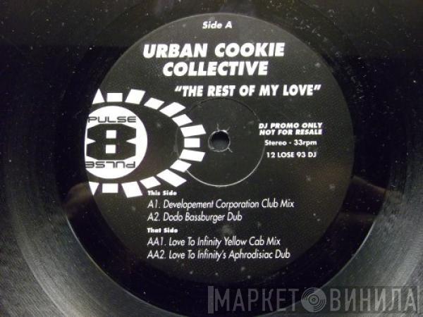 Urban Cookie Collective - Rest Of My Love