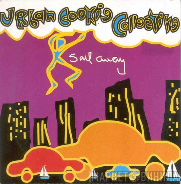  Urban Cookie Collective  - Sail Away