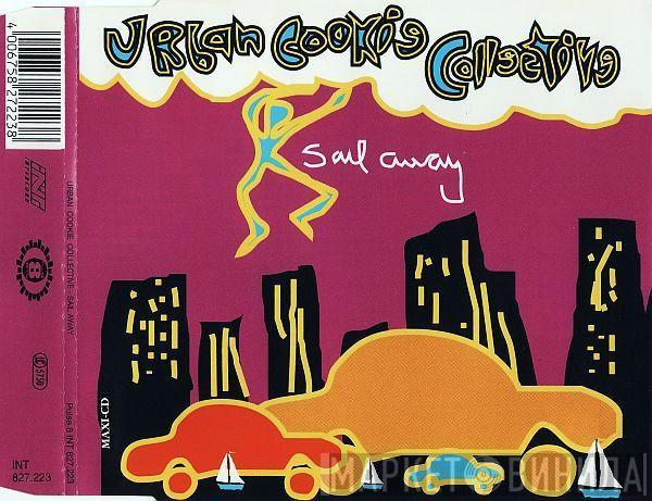  Urban Cookie Collective  - Sail Away