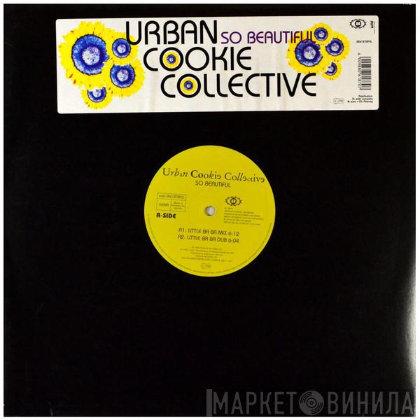  Urban Cookie Collective  - So Beautiful