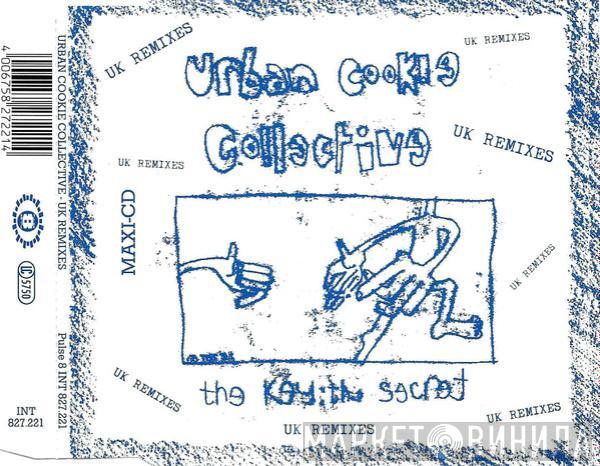  Urban Cookie Collective  - The Key: The Secret (UK Remixes)