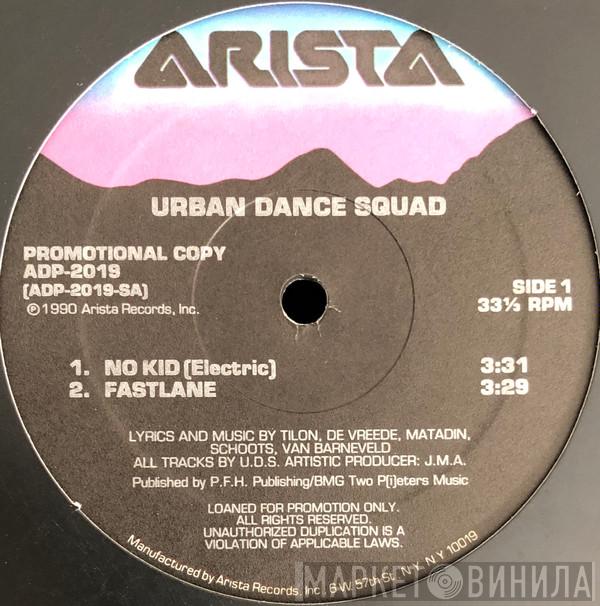 Urban Dance Squad  - No Kid