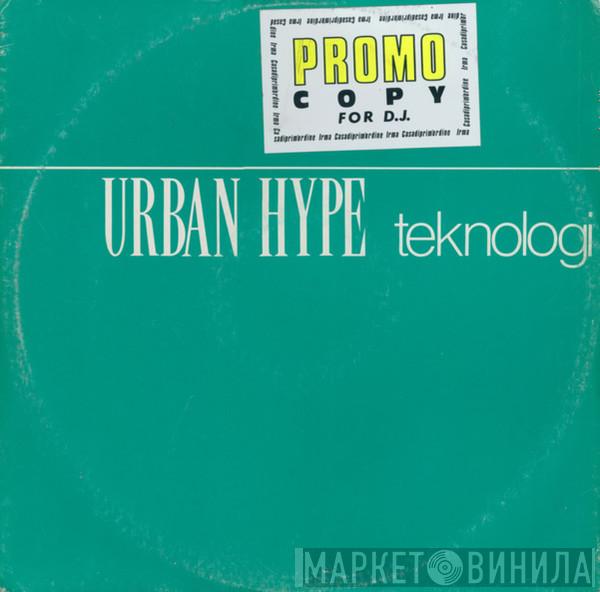  Urban Hype  - Teknologi