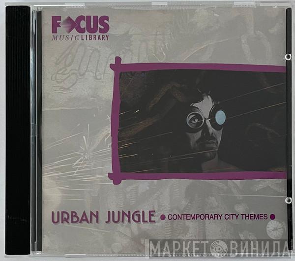  - Urban Jungle (Contemporary City Themes)