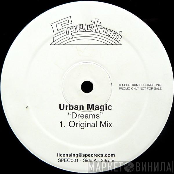 Urban Magic - Dreams