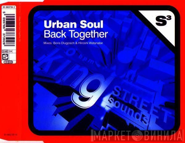 Urban Soul - Back Together