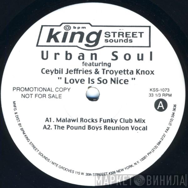 Urban Soul - Love Is So Nice