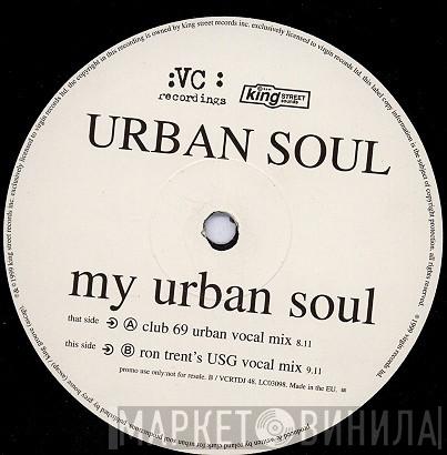  Urban Soul  - My Urban Soul (Remixes)