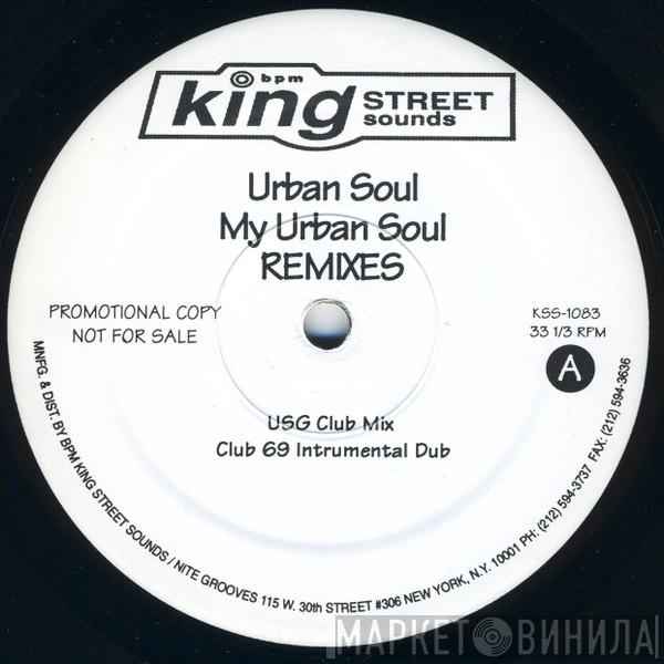  Urban Soul  - My Urban Soul (Remixes)