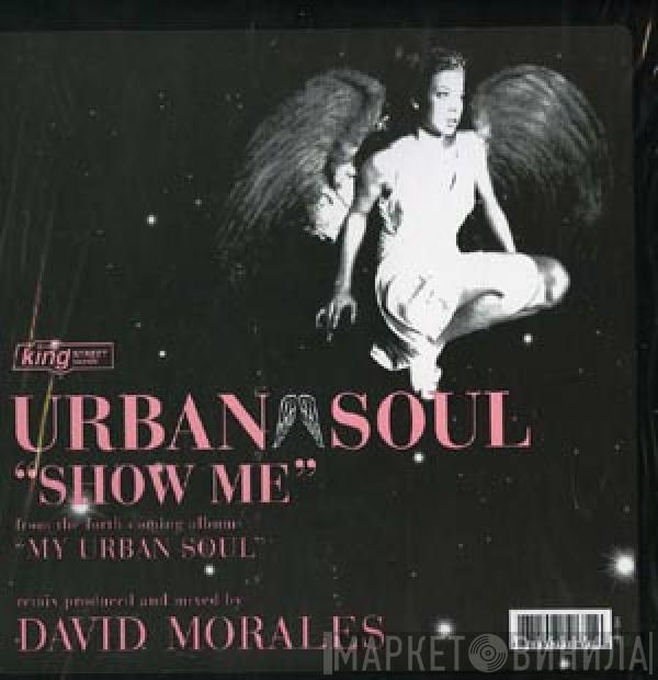 Urban Soul - Show Me