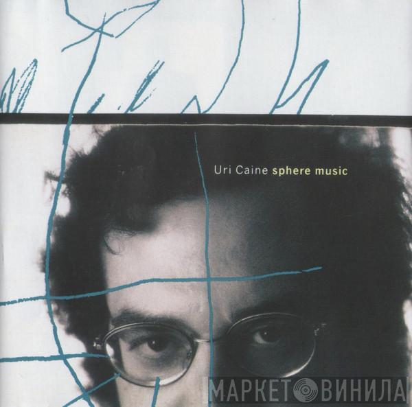  Uri Caine  - Sphere Music