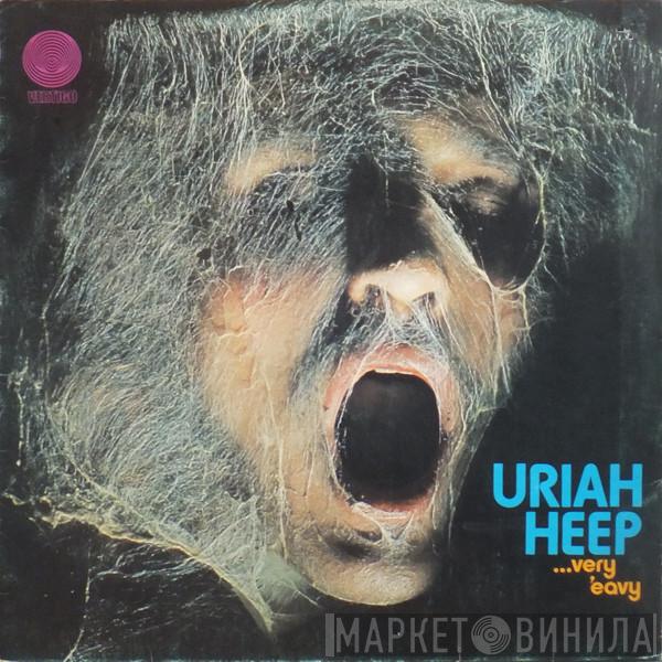 Uriah Heep - ...Very 'Eavy, ...Very 'Umble
