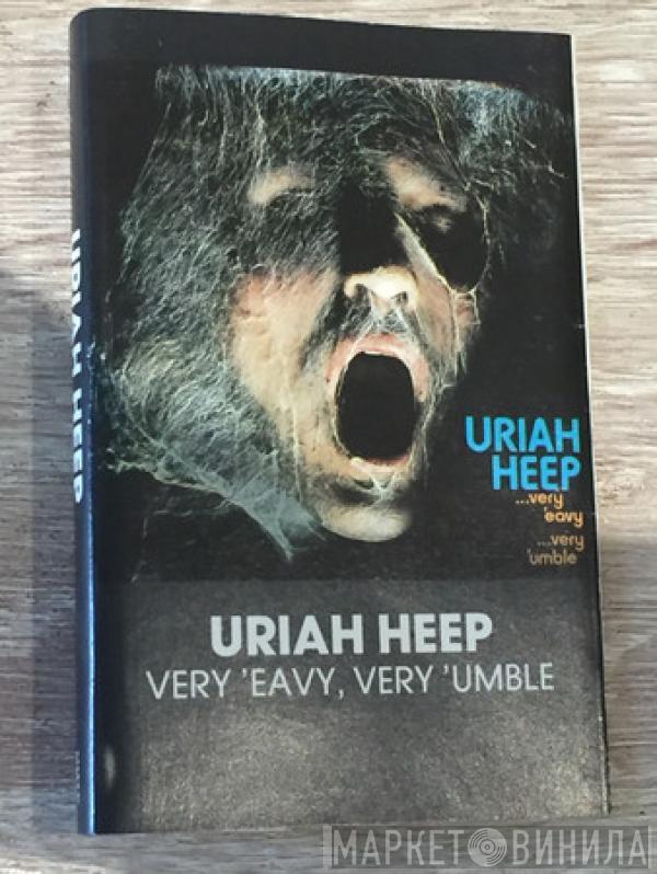  Uriah Heep  - ...Very 'Eavy Very 'Umble...