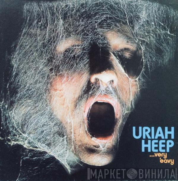 Uriah Heep - ...Very 'Eavy Very 'Umble...