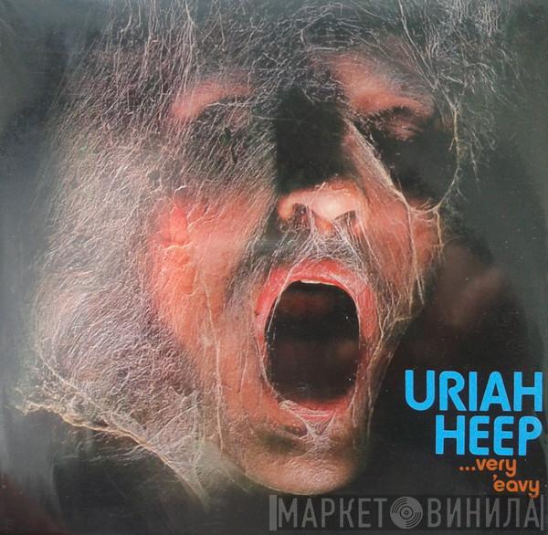  Uriah Heep  - ...Very 'Eavy Very 'Umble...
