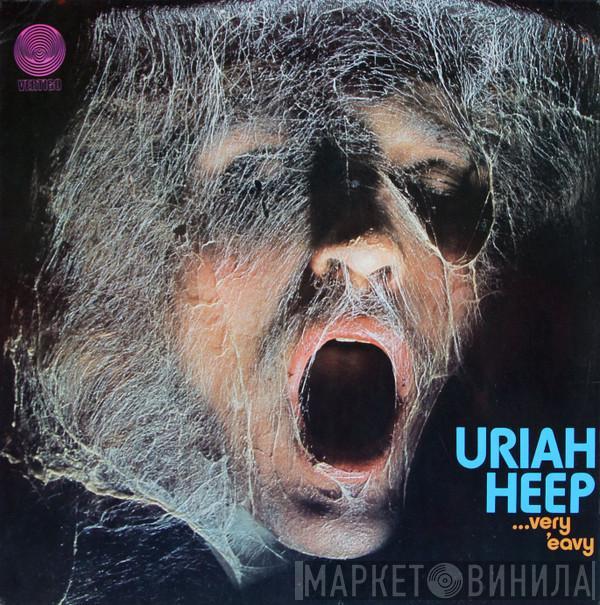  Uriah Heep  - ...Very 'Eavy Very 'Umble...