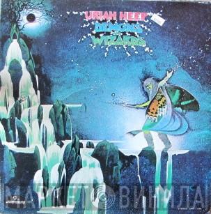  Uriah Heep  - Demons And Wizards