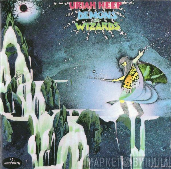  Uriah Heep  - Demons And Wizards