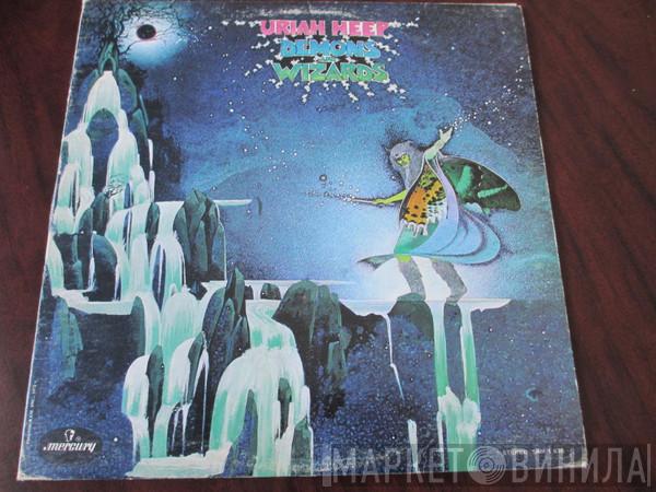  Uriah Heep  - Demons And Wizards