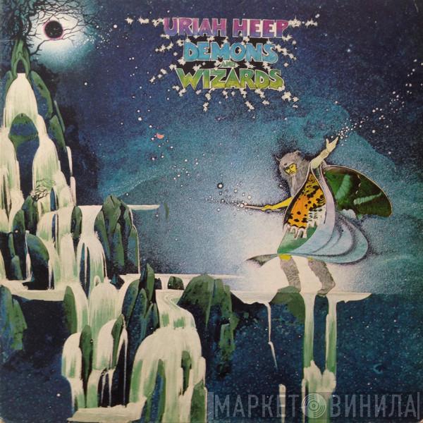  Uriah Heep  - Demons And Wizards