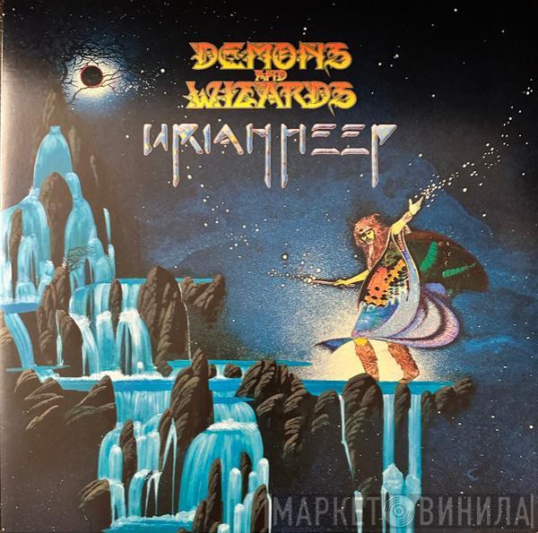  Uriah Heep  - Demons And Wizards