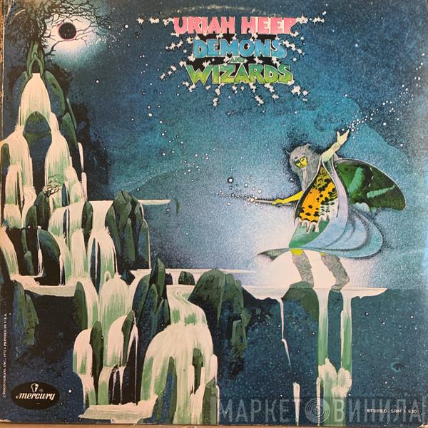  Uriah Heep  - Demons And Wizards
