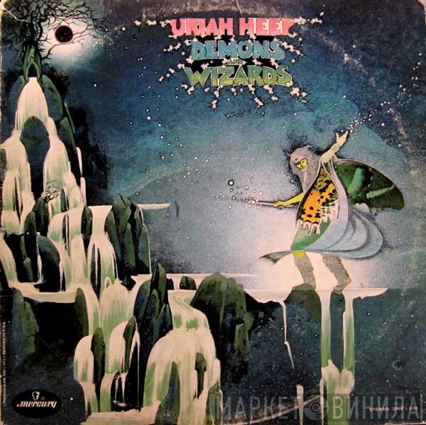  Uriah Heep  - Demons And Wizards