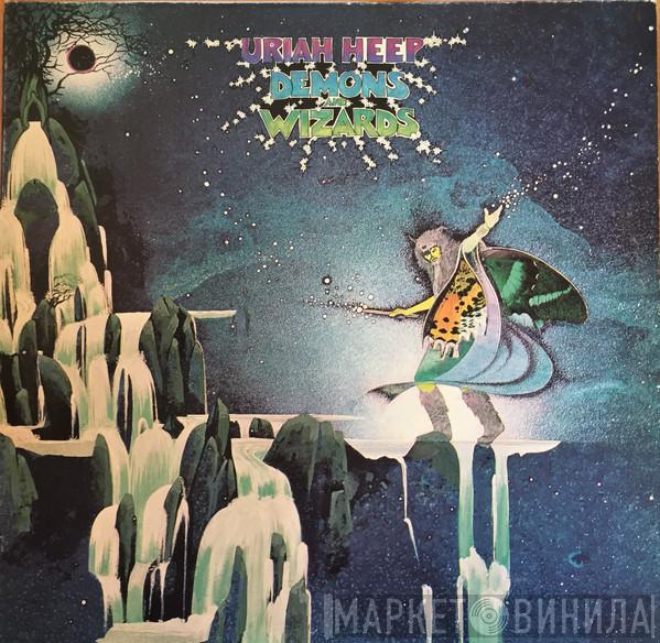  Uriah Heep  - Demons And Wizards
