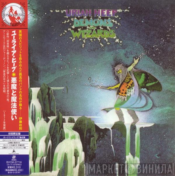  Uriah Heep  - Demons And Wizards