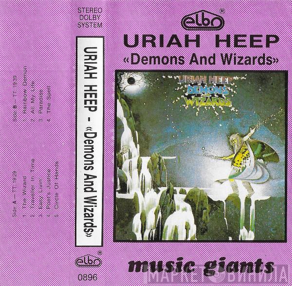  Uriah Heep  - Demons And Wizards