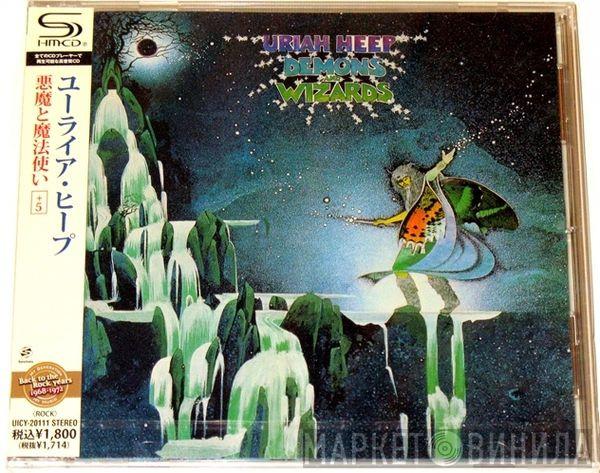  Uriah Heep  - Demons And Wizards