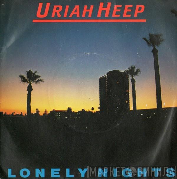  Uriah Heep  - Lonely Nights