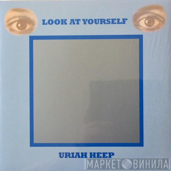 Uriah Heep - Look At Yourself
