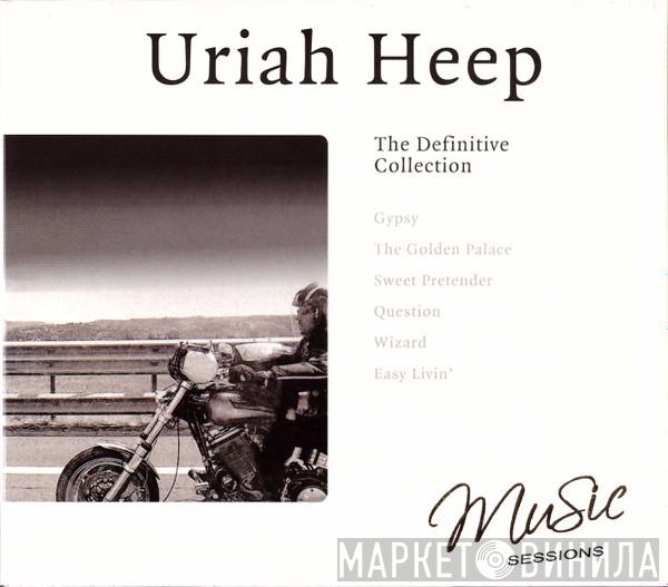 Uriah Heep - The Definitive Collection
