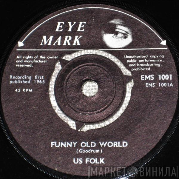 Us Folk - Funny Old World