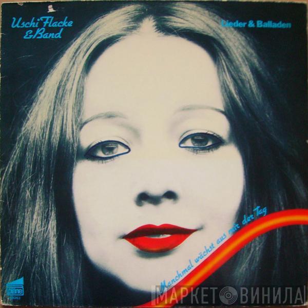 Uschi Flacke & Band - Manchmal Wächst Aus Mir Der Tag