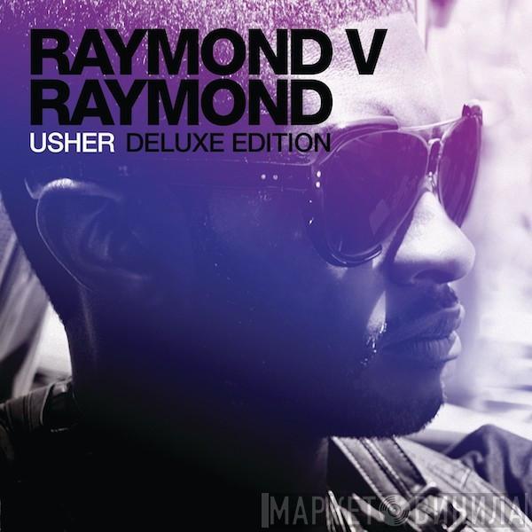  Usher  - Raymond V Raymond