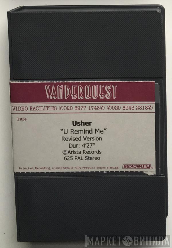  Usher  - U Remind Me (Revised Version)