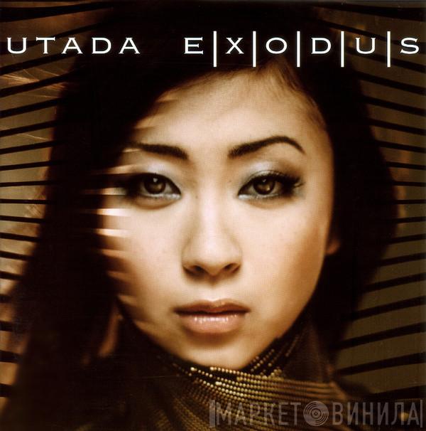  Utada Hikaru  - Exodus