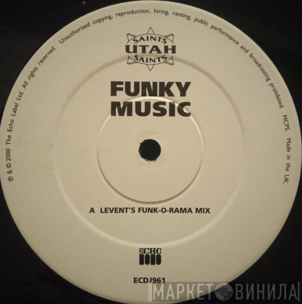 Utah Saints - Funky Music