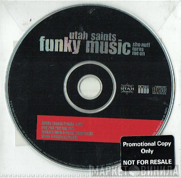  Utah Saints  - Funky Music