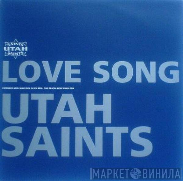 Utah Saints - Love Song