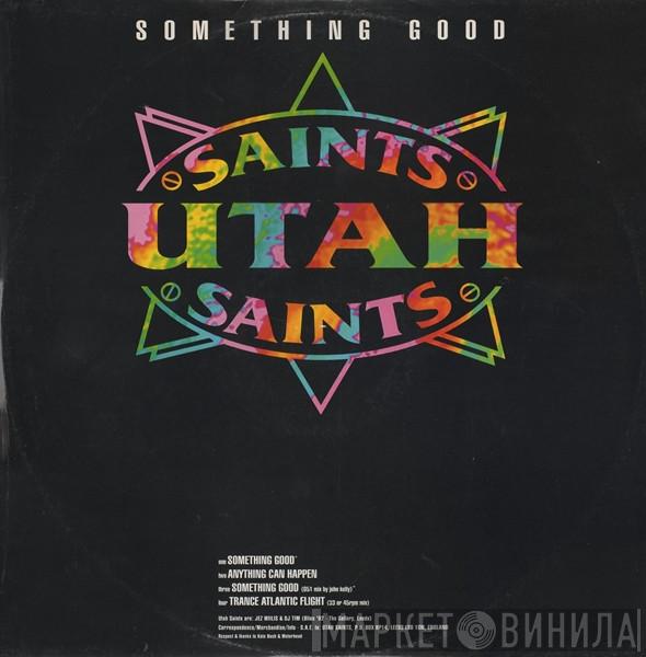  Utah Saints  - Something Good