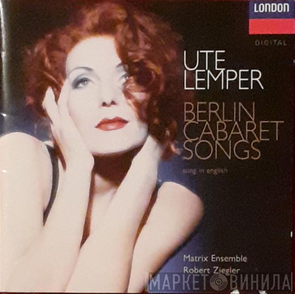 Ute Lemper - Berlin Cabaret Songs (Sung In English)