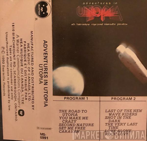  Utopia   - Adventures In Utopia