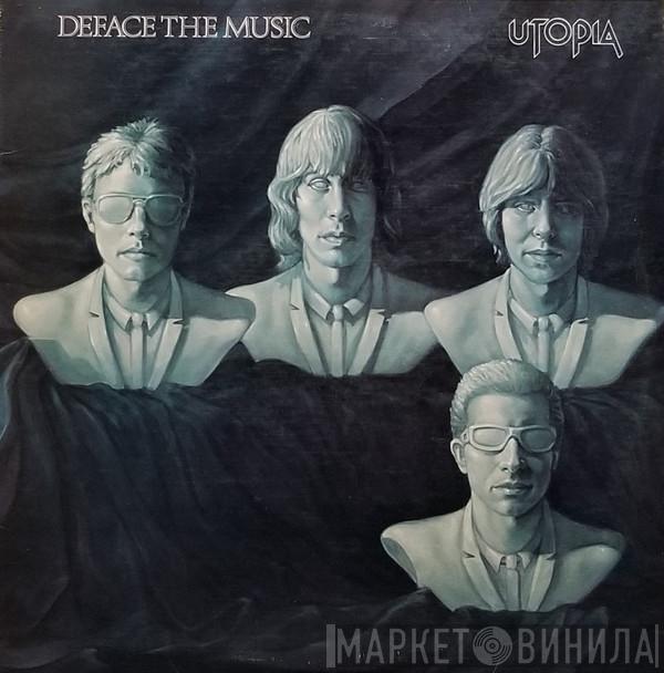  Utopia   - Deface The Music