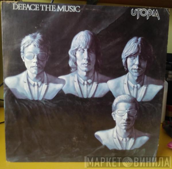  Utopia   - Deface The Music